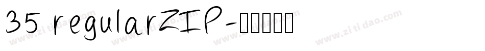 35 regularZIP字体转换